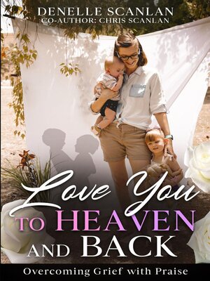 cover image of Love You to Heaven and Back